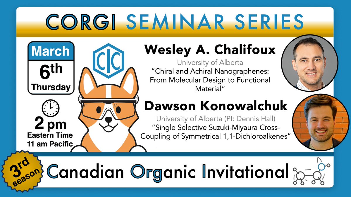 Christine Le (@christine_m_le) on Twitter photo I’m excited to co-host this week’s CORGI seminar with <a href="/CurtisRieder/">Curtis Rieder</a> on Mar 6 @ 2 pm EST featuring speakers <a href="/ChalifouxGroup/">Chalifoux Chem Lab</a> and <a href="/DKonoChem/">Dawson Konowalchuk</a>!
Register here: cheminst.ca/cic-virtual/se… I’m excited to co-host this week’s CORGI seminar with <a href="/CurtisRieder/">Curtis Rieder</a> on Mar 6 @ 2 pm EST featuring speakers <a href="/ChalifouxGroup/">Chalifoux Chem Lab</a> and <a href="/DKonoChem/">Dawson Konowalchuk</a>!
Register here: cheminst.ca/cic-virtual/se…