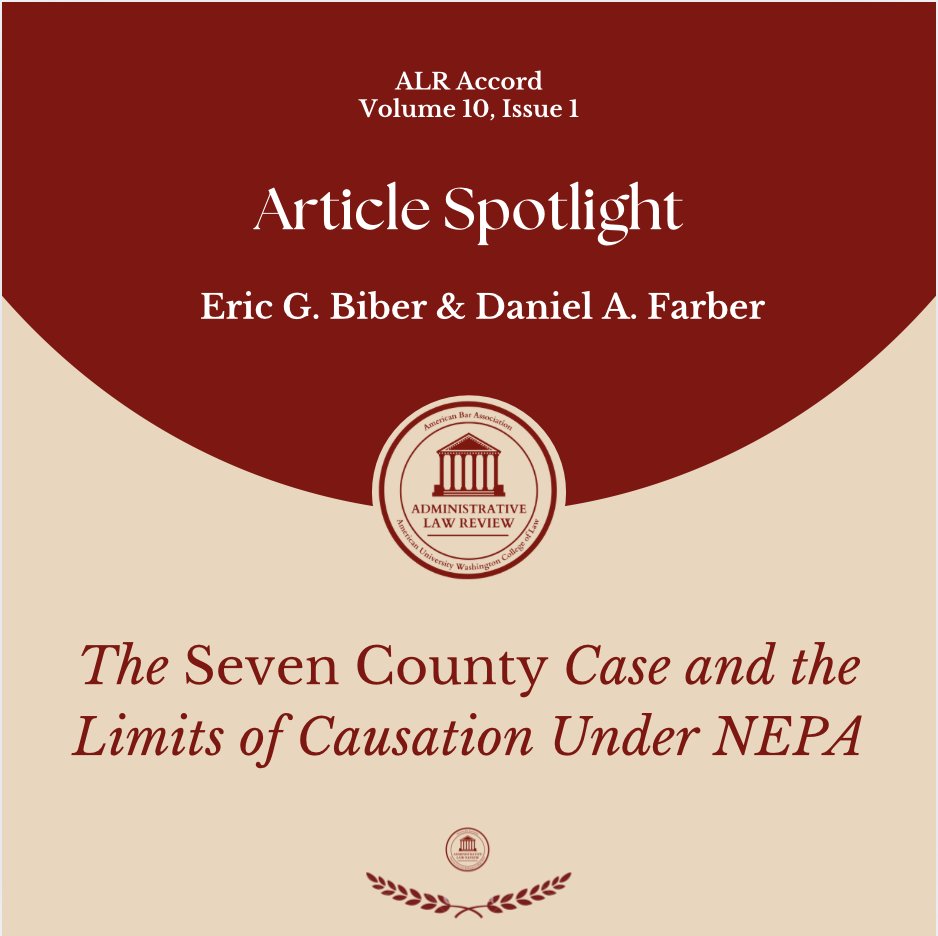 In the first article of the latest issue of the Accord, Professors Biber and Farber analyze how proximate cause principles should constrain NEPA review and reject proposed artificial limits on the range of effects an agency must consider.