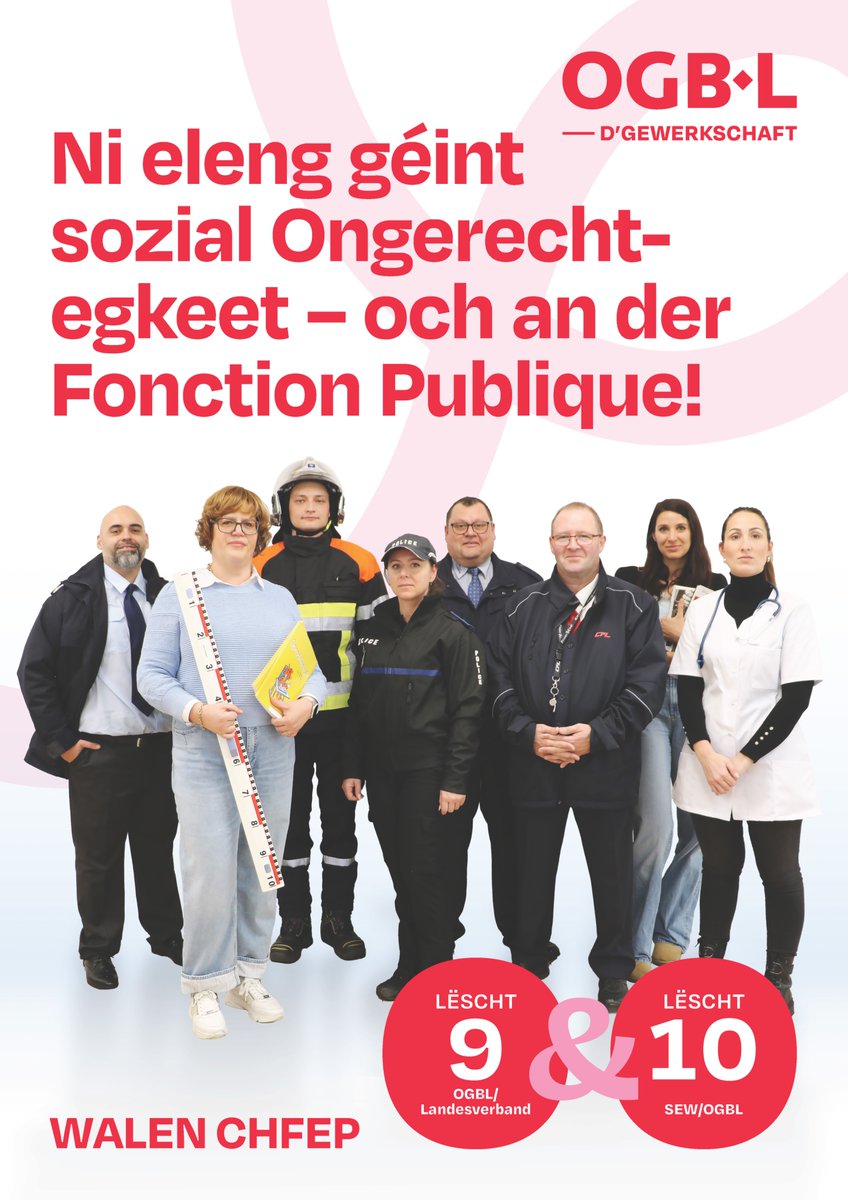 🔴 Ni eleng géint sozial Ongerechtegkeet – och an der Fonction Publique! 🔴
Wielt fir den OGBL/Landesverband - Lëscht 9 oder SEW/OGBL - Lëscht 10 💪🚩

▶️ Infoen zu eisem Programm &amp; eise Kandidaten ënner tinyurl.com/bny8uad4