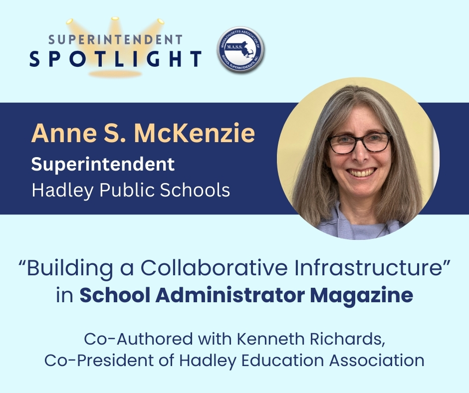 Anne McKenzie, Superintendent of the Hadley Public Schools, and Kenneth Richards, Co-President of the Hadley Education Association, co-authored an article in School Administrator Magazine about how district and union leaders can work together successfully. bit.ly/3EReu2f
