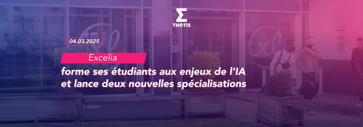 #Presse 🗞️ | Excelia Business School forme ses étudiants aux enjeux de l'IA et lance deux nouveaux cursus et spécialisations💡

✒️ thotismedia.com/excelia-ia-nou…

#Thotis #Excelia #business #school #IA
