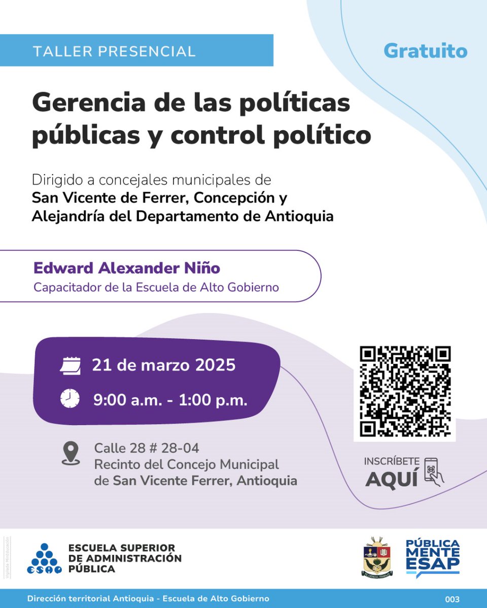 📢 ¡Atención concejales de San Vicente de Ferrer, Concepción y Alejandría!

Te invitamos al taller presencial "Gerencia de las políticas públicas y control político", un espacio clave para fortalecer la gestión y el control político. <a href="/ESAPOficial/">ESAP Oficial</a> <a href="/SanVicenteFerr/">Alcaldía de San Vicente Ferrer</a>