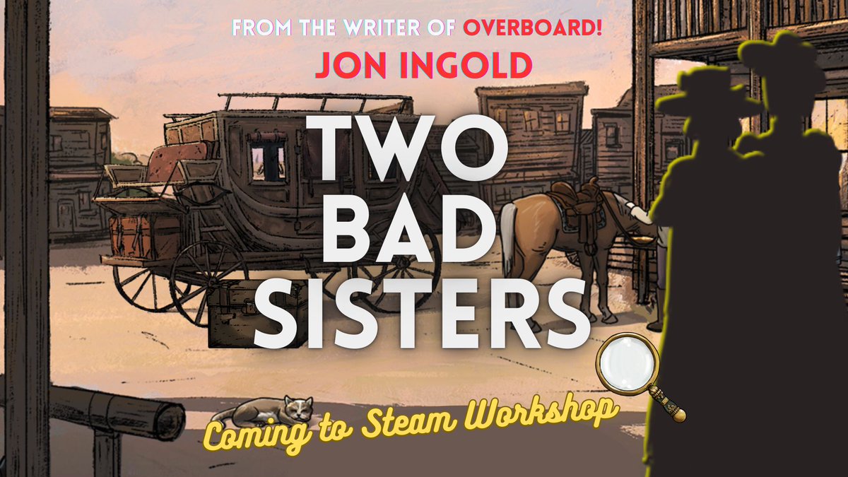 Whispers in the West ๐ค Out now (@teamdissonant) on Twitter photo ๐ต๏ธโโ๏ธ Big News! ๐ต๏ธโโ๏ธ
Two Bad Sisters, written by Jon Ingold (Overboard!, A Highland Song), will be released as our first Steam Workshop item โa special gift from our dev team! ๐โจ
Think you can crack this curious mystery? ๐ Keep your eyes peeled
Coming soon March 2025 ๐ต๏ธโโ๏ธ Big News! ๐ต๏ธโโ๏ธ
Two Bad Sisters, written by Jon Ingold (Overboard!, A Highland Song), will be released as our first Steam Workshop item โa special gift from our dev team! ๐โจ
Think you can crack this curious mystery? ๐ Keep your eyes peeled
Coming soon March 2025