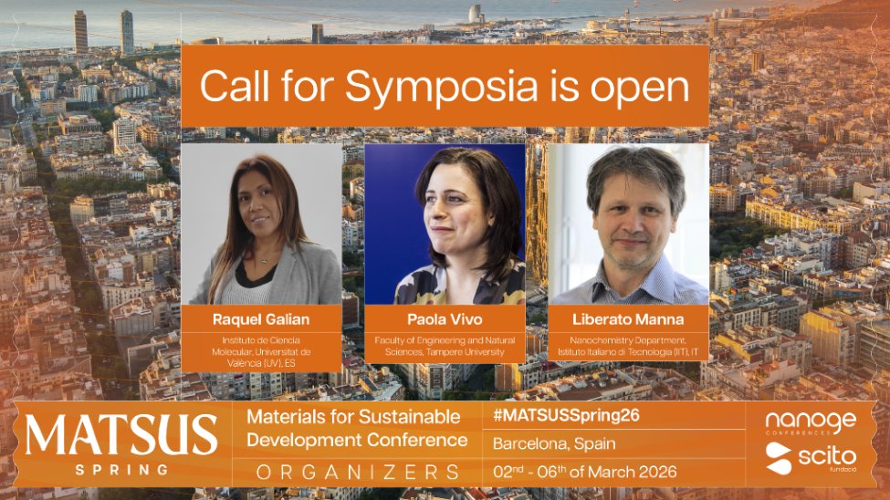 nanoGeConferences (@nanoge_conf) on Twitter photo 🟠We are pleased to announce the next edition of #MATSUS26 <a href="/nanoGe_Conf/">nanoGeConferences</a> and the opening of the Call for Symposia!
👉With the collaboration of Raquel Galian, Paola Vivo and Liberato Manna as scientific organizers!
📍Barcelona, Spain
🗓️2nd-6th March, 2026 🟠We are pleased to announce the next edition of #MATSUS26 <a href="/nanoGe_Conf/">nanoGeConferences</a> and the opening of the Call for Symposia!
👉With the collaboration of Raquel Galian, Paola Vivo and Liberato Manna as scientific organizers!
📍Barcelona, Spain
🗓️2nd-6th March, 2026