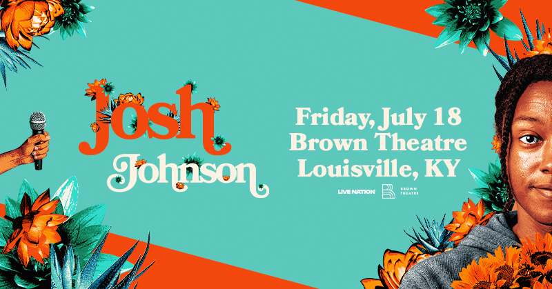 The Brown Theatre (@thebrowntheatre) on Twitter photo ON SALE NOW: <a href="/JoshJohnson/">Josh Johnson</a>: The Flowers Tour! 🎫 Grab your tickets: bit.ly/KPAJoshJohnson. ON SALE NOW: <a href="/JoshJohnson/">Josh Johnson</a>: The Flowers Tour! 🎫 Grab your tickets: bit.ly/KPAJoshJohnson.