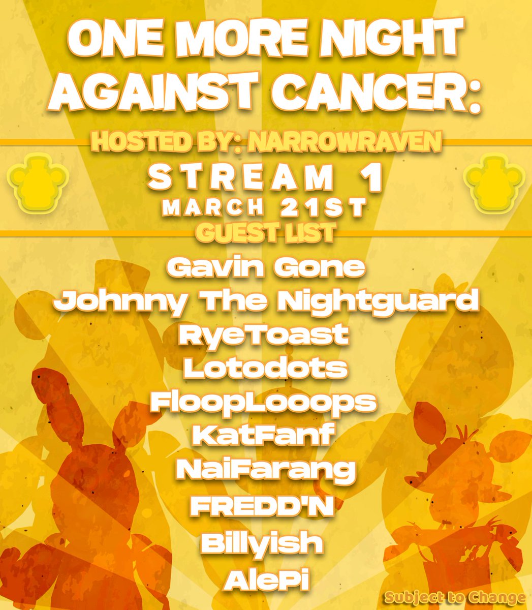 OneMoreNightAC's tweet image. Hey everyone! I&apos;m proud to announce the guests for our first stream for One More Night Against Cancer coming March 21st at 12pm CST ft. @GavinGoniwicha @Johnny_Stremaer @RyeToastYT @lotodots @FloopLooops @katsterlingfan @NaiFarang @FREDDN87 @billyish64437 @alepi_alt 
See you soon