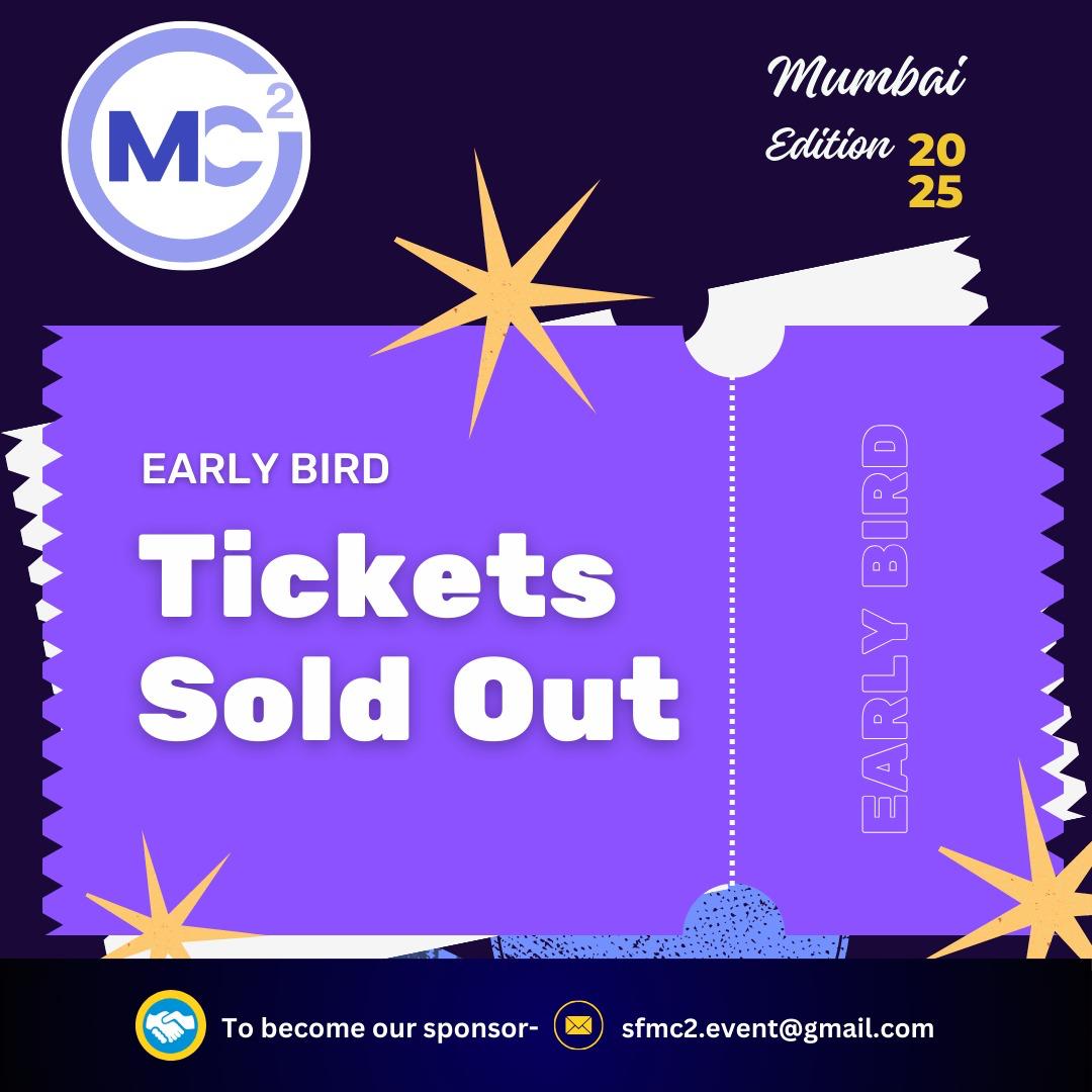 🚨 Early Bird Tickets for MC² 2025 are SOLD OUT! 🎟️

Missed out?General Admission tickets are open: mcsquare.co.in
#momentmarketer #marketingchampions #trailblazercommunity