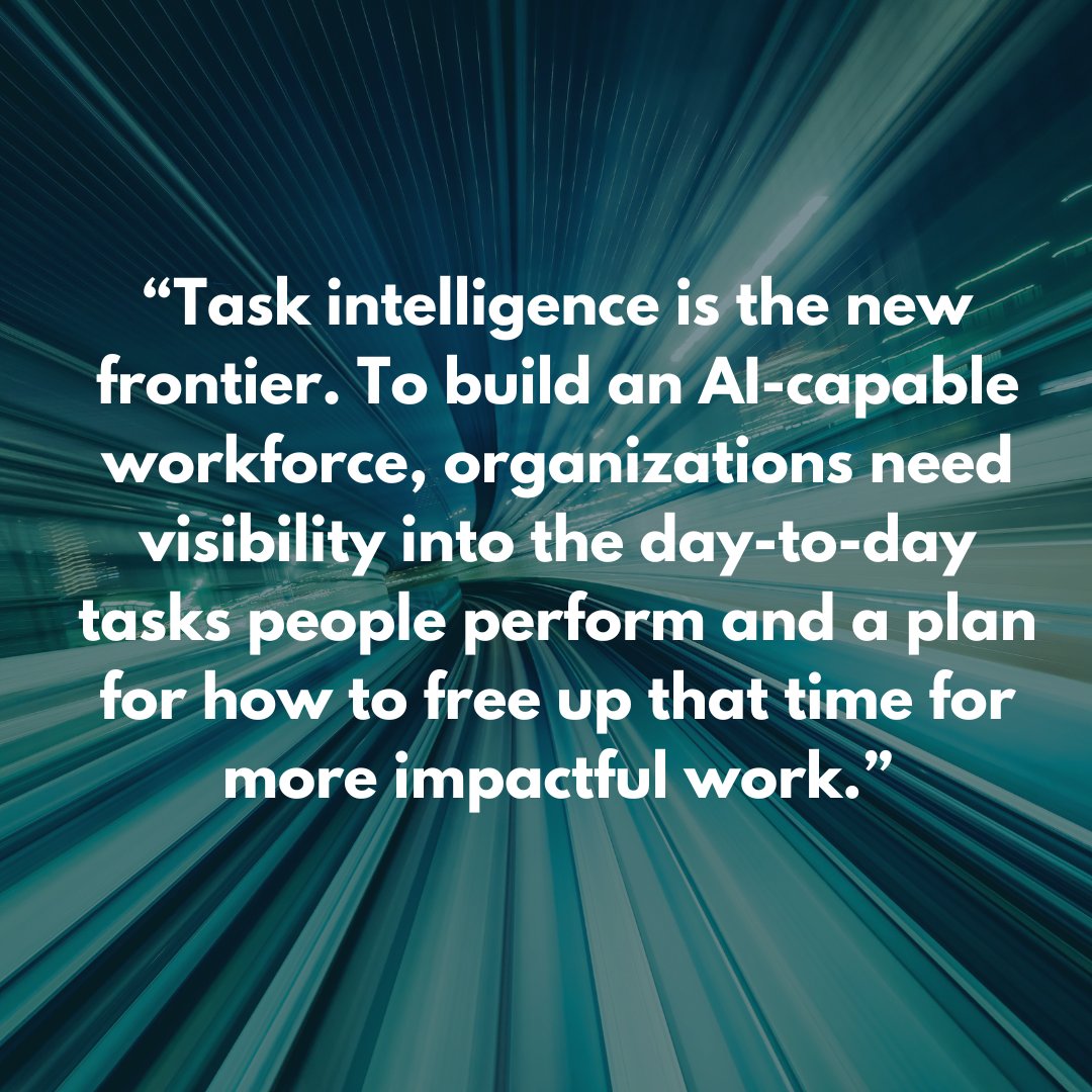 jerrehian's tweet image. #TaskIntelligence is the new frontier. By using #AI to get granular about tasks and optimize the way they are assigned and completed, organizations can deploy talent strategically and become more agile. The upshot? Greater cost efficiencies, growth, and employee satisfaction.