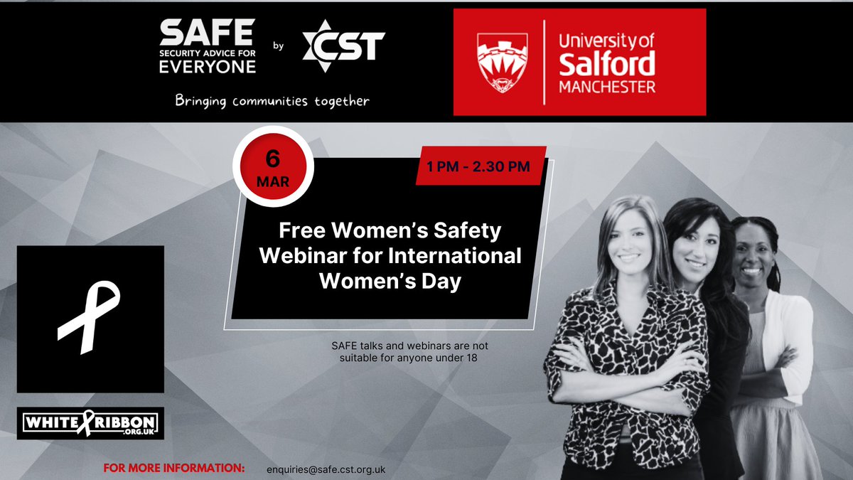 SAFE: Security Advice for Everyone (@safe_cst) on Twitter photo It's so important to raise awareness about women's safety and empower us with the tools to keep safe! Join our Women's Safety webinar, 6th March at 1pm, with <a href="/SalfordUni/">University of Salford</a> and <a href="/WhiteRibbon_UK/">White Ribbon UK</a>.
Register on Zoom: bit.ly/SAFEZoomHub
#staysafe #VAWG It's so important to raise awareness about women's safety and empower us with the tools to keep safe! Join our Women's Safety webinar, 6th March at 1pm, with <a href="/SalfordUni/">University of Salford</a> and <a href="/WhiteRibbon_UK/">White Ribbon UK</a>.
Register on Zoom: bit.ly/SAFEZoomHub
#staysafe #VAWG