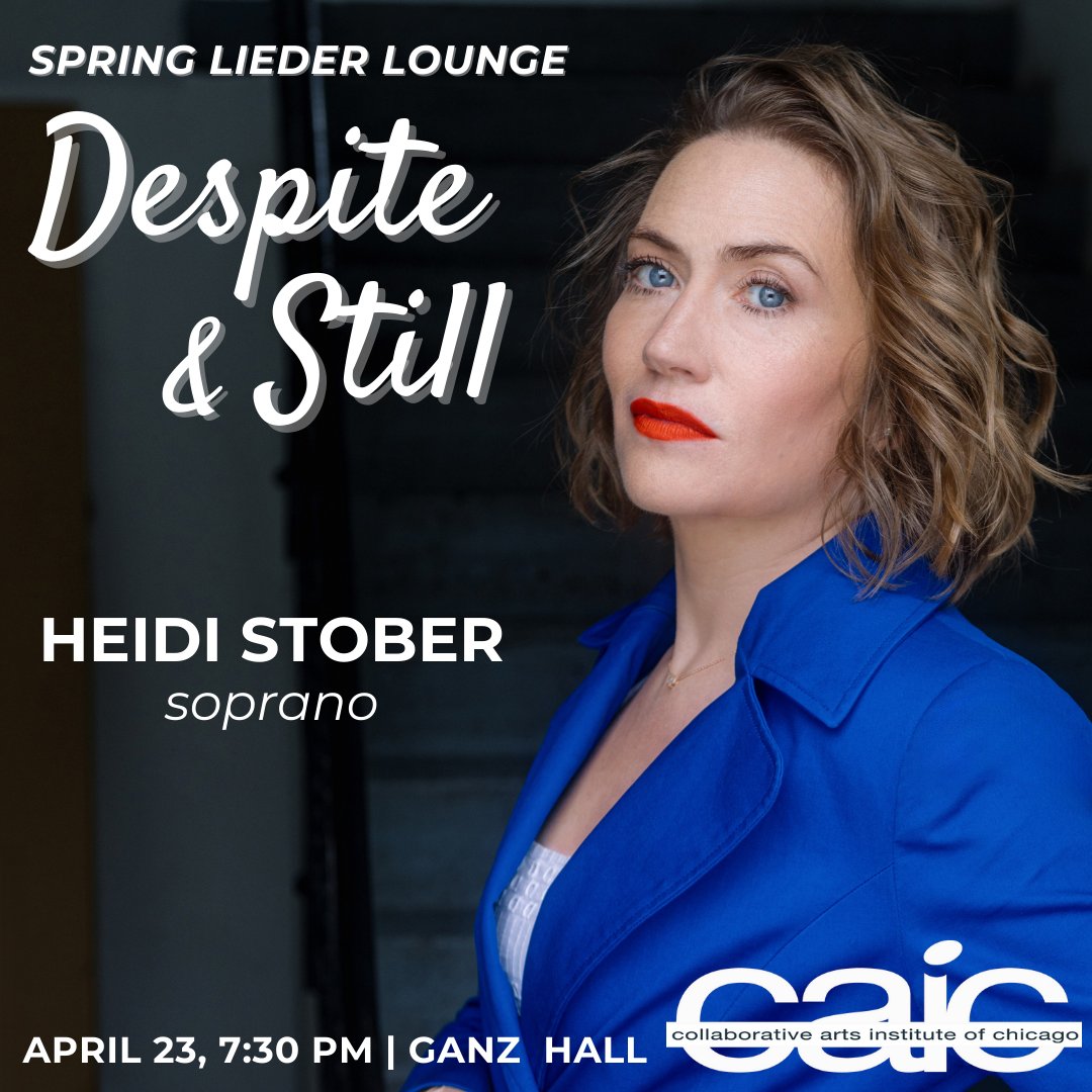 CollArtsChicago's tweet photo. Hear internationally acclaimed soprano Heidi Stober next month!

From the stages of The Metropolitan and Lyric Opera to Chicago's Ganz Hall - don't miss her on CAIC's Spring Lieder Lounge!

Visit https://t.co/AtoNhWgbmL to get your tickets today! https://t.co/JTbW6LTaIn