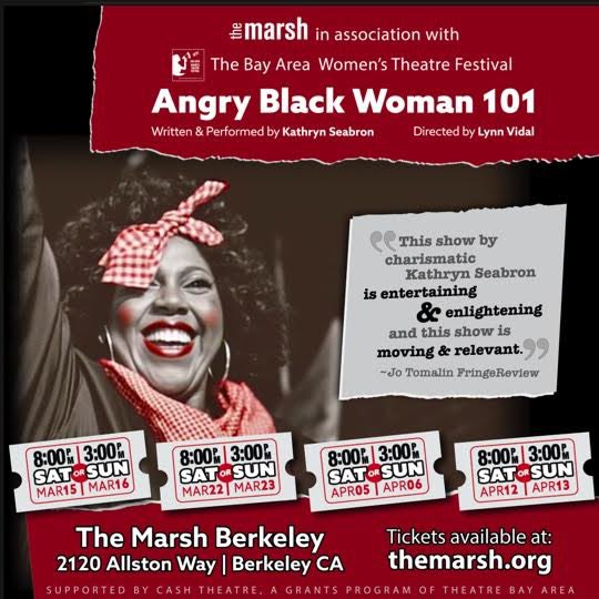 bayareaWTF's tweet photo. you only have eight chances to see Angry Black Woman 101 at the Berkeley marsh. Don’t miss it. Get tickets at https://t.co/D3DaEhDosb https://t.co/NaKCtfyenY