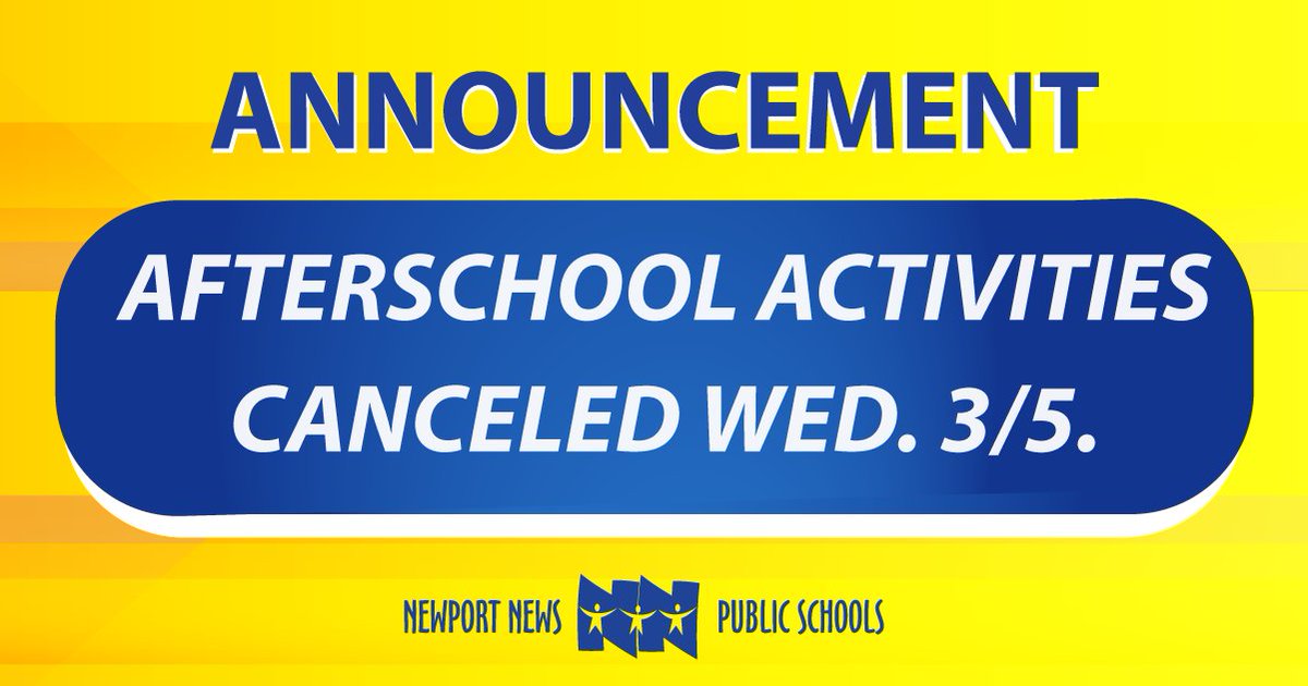Due to forecasted severe thunderstorms late tomorrow afternoon, all afterschool activities, events, and athletic practices and competitions are canceled for Wednesday, March 5, 2025. Learn more: nnschools.org/closings/