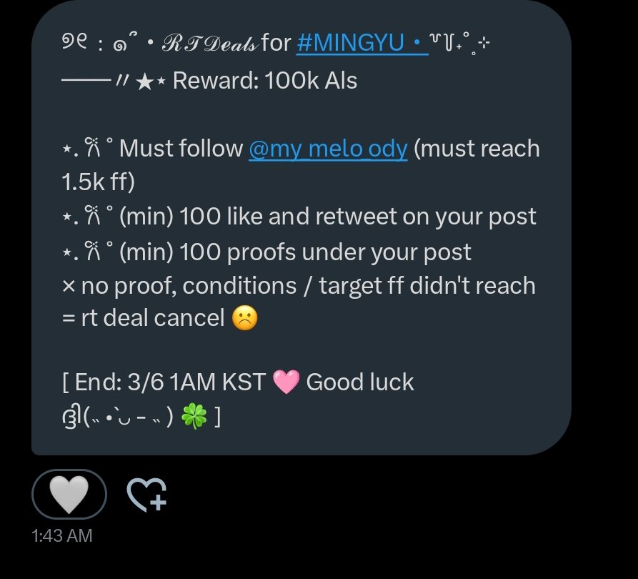 honeyedcomfort's tweet image. RT deal for #MINGYU 
───〃★ Reward: 100k Als

۶ৎ Must follow @my_melo_ody (must reach 1.5k ff)
۶ৎ (min) 100 like and retweet on your post 
۶ৎ (min) 100 proofs under your post × no proof, conditions / target ff didn&apos;t reach = rt deal cancel ☹️

End: 3/6 1AM KST 🩷