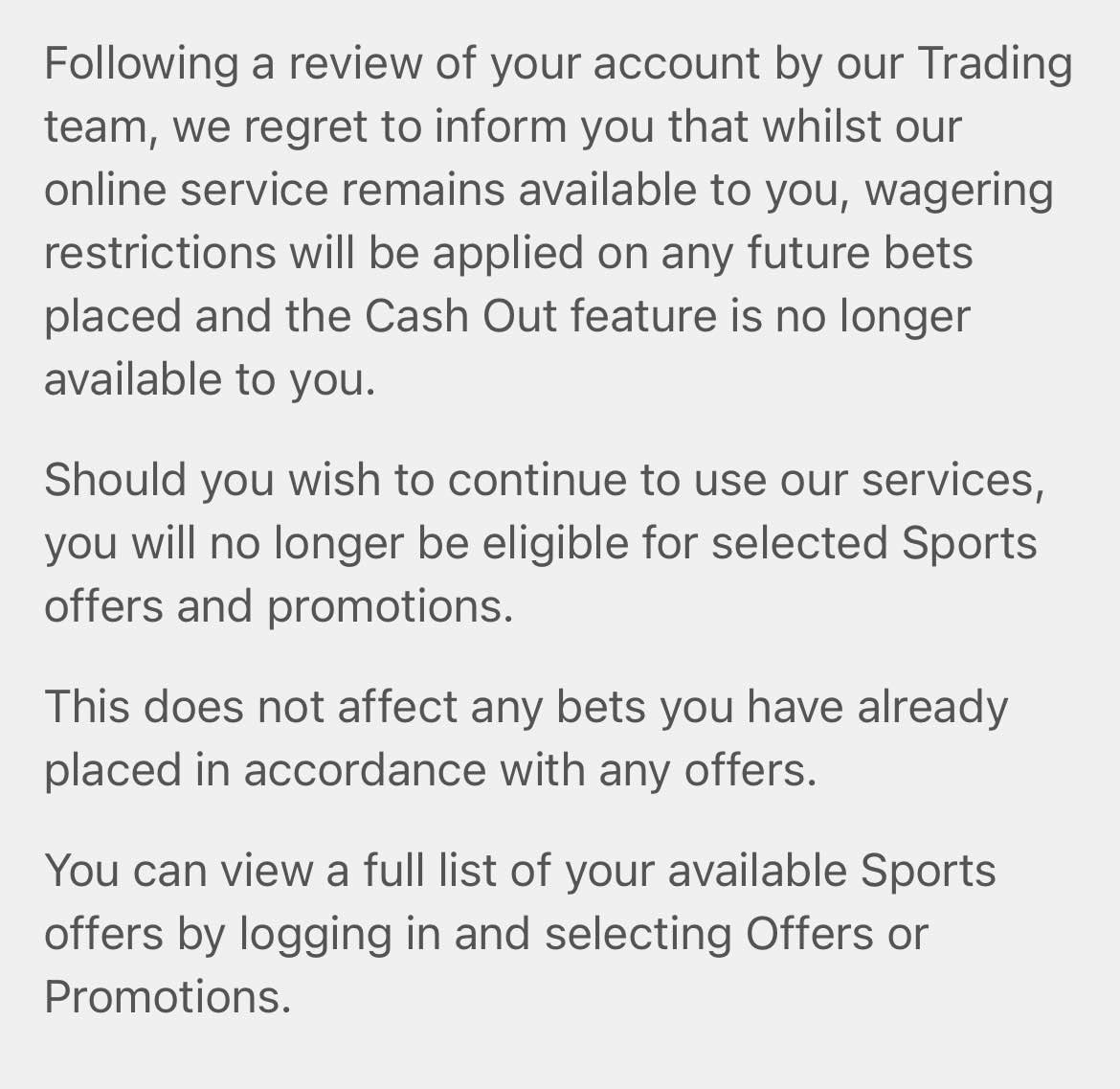 I am ONE WEEK into using <a href="/bet365/">bet365</a> and I get hit with death limits. No niche markets, no low limit plays, just ~1k of winnings on golf, not to mention nearly banning me for trying to validate my account IN THE WRONG STATE. You are an absolute joke of a sports book