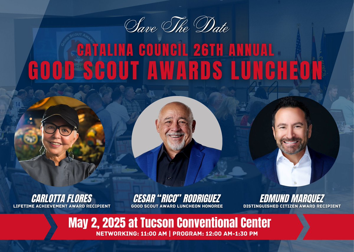 catalinacouncil's tweet photo. The 26th Annual Good Scout Awards Luncheon is happening on May 2 at the TCC! 🎉
This signature event brings together business and community leaders to celebrate the values of Scouting and honor those who have made a significant impact in Southern Arizona.
More details coming! https://t.co/K1KJcCqJZc