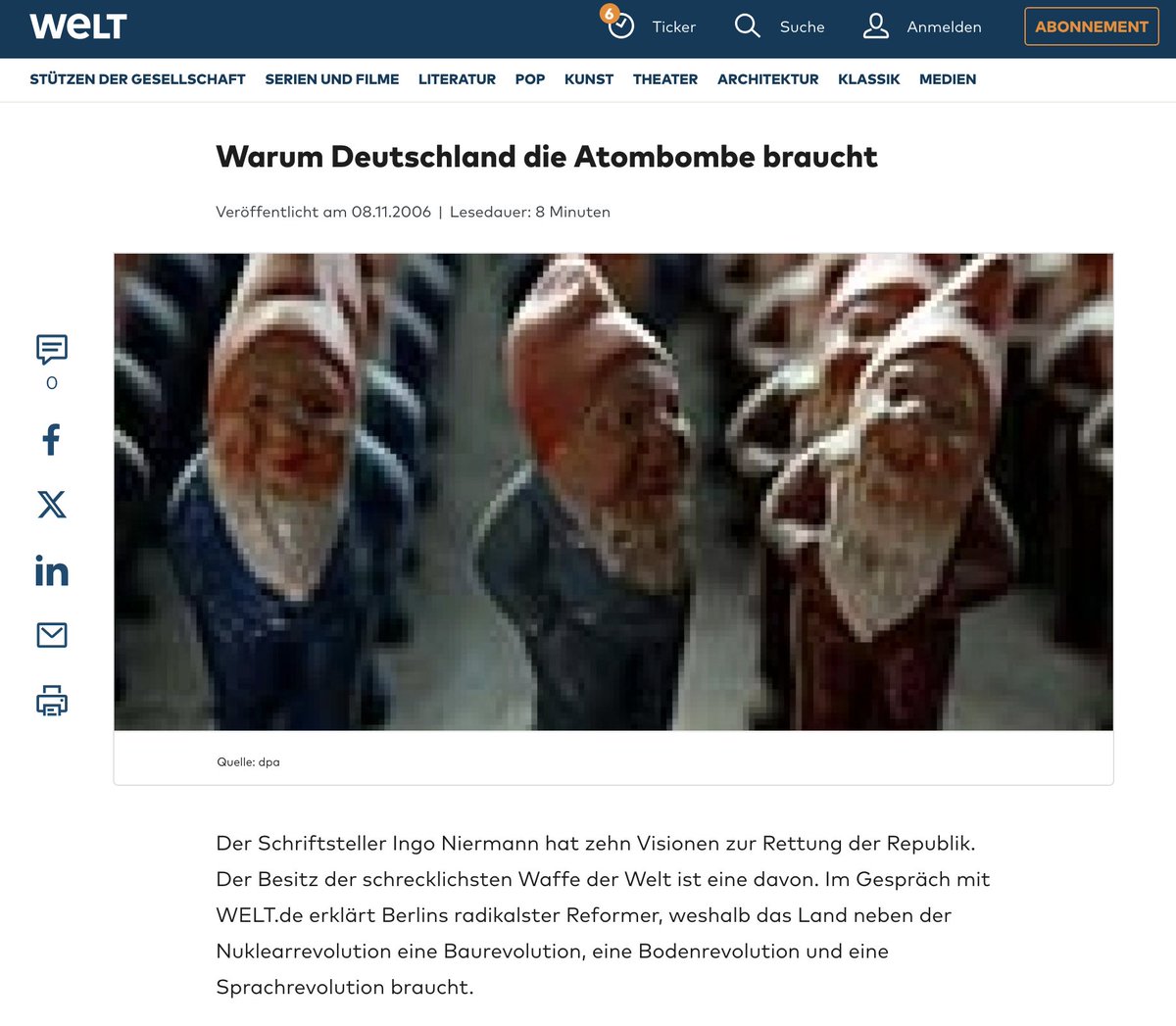 Ingo Niermann (@ingoniermann) on Twitter photo 2006 in meinem Buch Umbauland <a href="/suhrkamp/">Suhrkamp Verlag</a> mit preiswerten Lösungen für ein Land in der Krise:
"Warum Deutschland die Atombombe braucht"
<a href="/welt/">WELT</a> <a href="/ulfposh/">Ulf Poschardt</a>
welt.de/kultur/article… 2006 in meinem Buch Umbauland <a href="/suhrkamp/">Suhrkamp Verlag</a> mit preiswerten Lösungen für ein Land in der Krise:
"Warum Deutschland die Atombombe braucht"
<a href="/welt/">WELT</a> <a href="/ulfposh/">Ulf Poschardt</a>
welt.de/kultur/article…