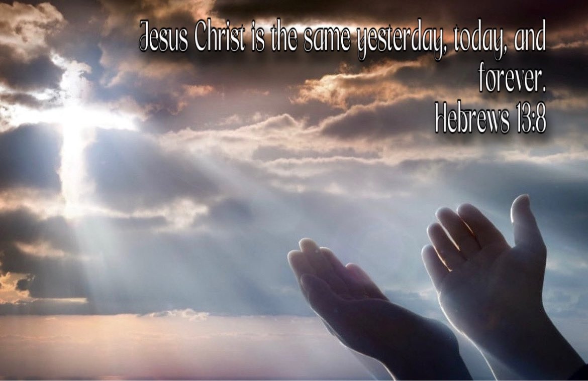 JuanGar413's tweet image. #GodNeverChanges #JesusChristTheSameYesterdayTodayAndForever #Amen