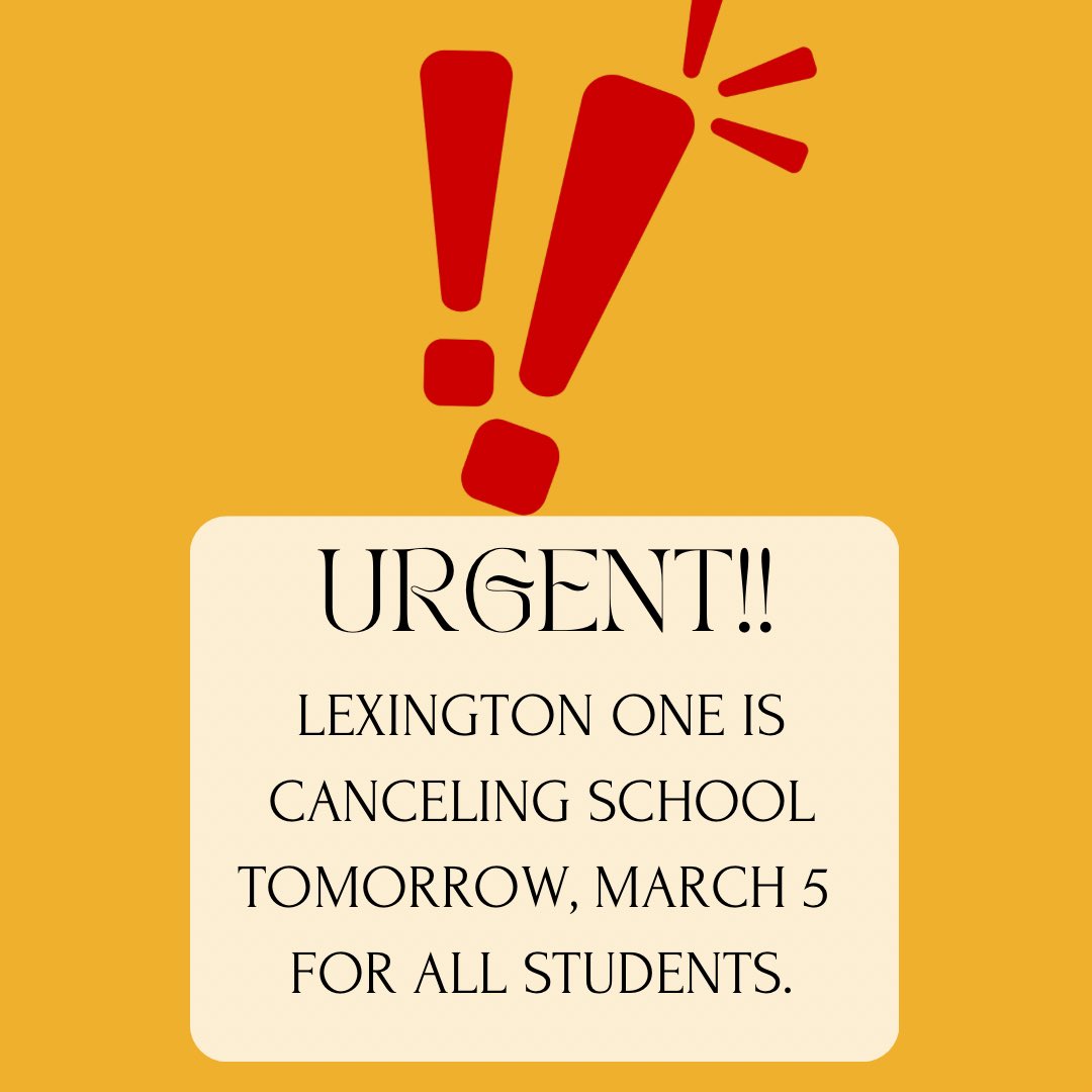 Lexington One is canceling school for students on Wednesday, March 5, 2025, due to the threat of severe weather. Employees should report to work at 10 a.m. Please check your email or ParentSquare for more info. #haiLtothee25 #lexingtonone