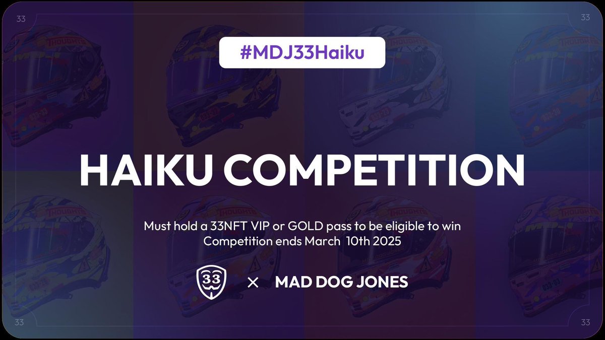 Enter the <a href="/33NFT/">33</a> X HLMT by <a href="/Mad_Dog_Jones/">mdj</a> 𝗛𝗔𝗜𝗞𝗨 giveaway!
-Your haiku should be three lines long, and feel free to rhyme or not – the choice is yours. The topic of your poem can be anything related to 33, MDJ, helmets, art, and/or NFTs.
•Must be 33VIP or 33GOLD pass holder