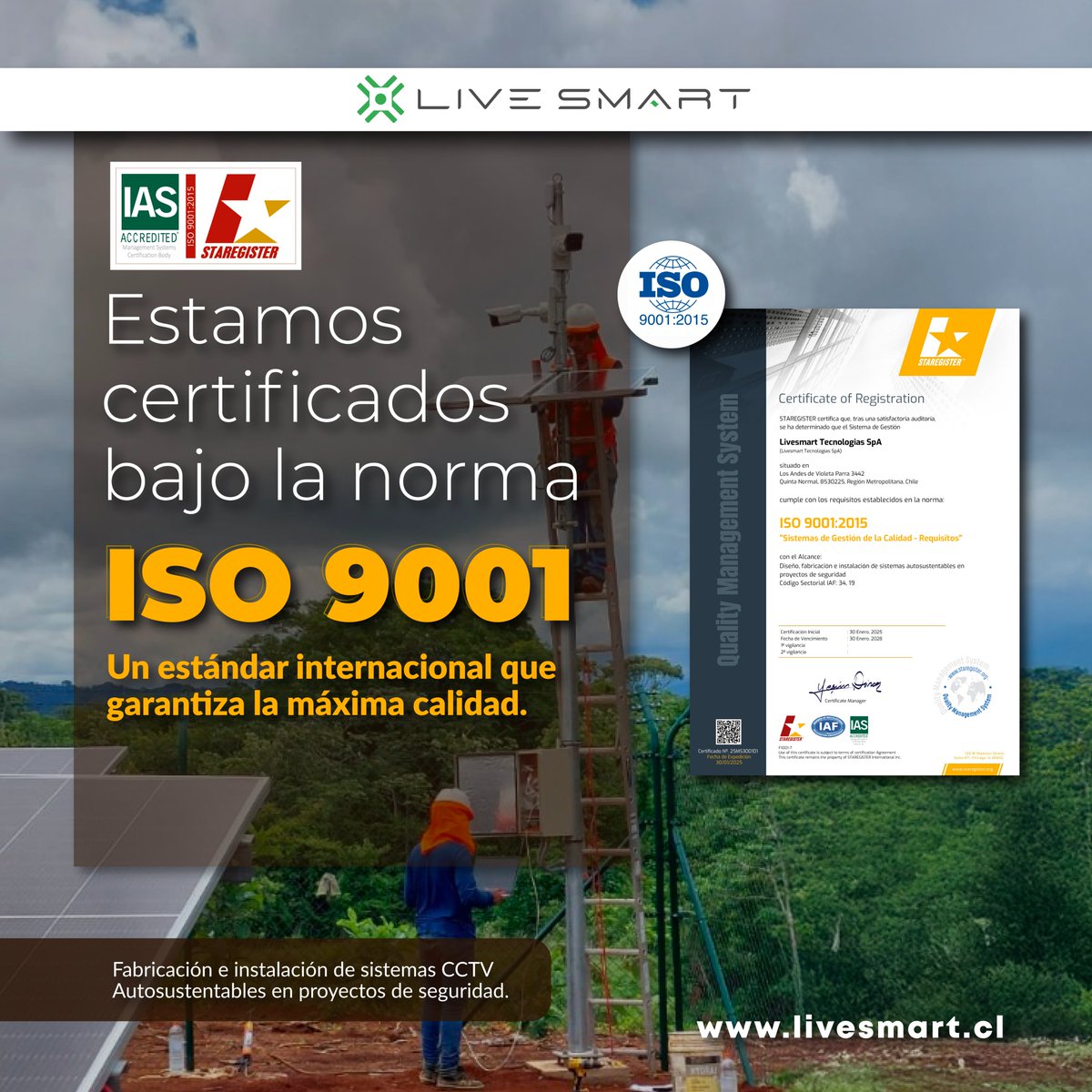 LiveSmart_cl's tweet image. #ISO9001 Para satisfacción de nuestros clientes y asociados, obtuvimos -Certificado del Sistema de Gestión de la Calidad ISO 9001 🍃 con el alcance: Diseño, Fabricación e instalación de Sistemas Autosustentables en proyectos de Seguridad.
#CertificadoDeCalidad #Sistemascctv