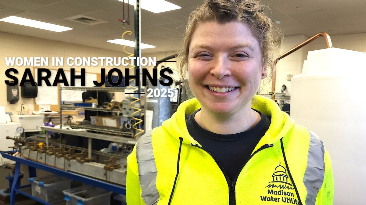 Women in Construction Week 2025 Profile: Sarah Johns from the Madison Water Utility! Check out Sarah's journey and watch the video profile: cityofmadison.com/news/2025-03-0…