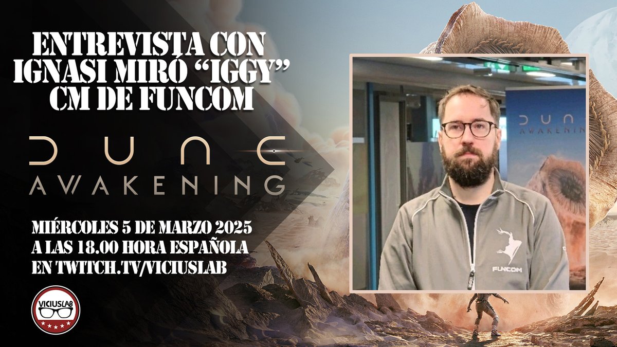 Mañana, a las 18.00 hora española, calentamos motores de la Cofradía Espacial para viajar al planeta Arrakis y conocer algunos detalles de <a href="/DuneAwakening/">Dune: Awakening</a>, un nuevo MMO Survival que lo va a petar. Hablaremos con <a href="/igmiro/">Iggy | Dune: Awakening</a> CM de <a href="/Funcom/">Funcom</a>
¡Despertad Durmientes! 
twitch.tv/viciuslab