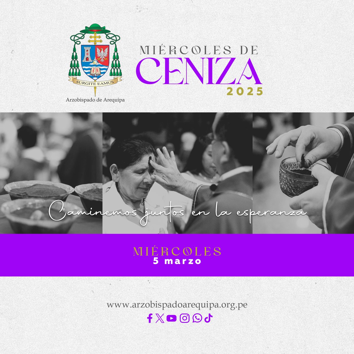 Miércoles, 5 de marzo de 2025
Miércoles de Ceniza

Horarios de Misa en las diferentes parroquias de nuestra Arquidiócesis, aquí: arzobispadoarequipa.org.pe/agenda

#ArzobispadoArequipa #MonsJavierDelRíoAlba