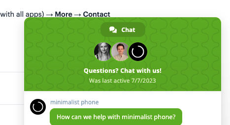 solitalker's tweet photo. .@MinimalistPhone

If I need support for Minimalist Phone, what's the best way to get in contact? 

I'm...skeptical of the chat on your site https://t.co/8dRO2goNFC