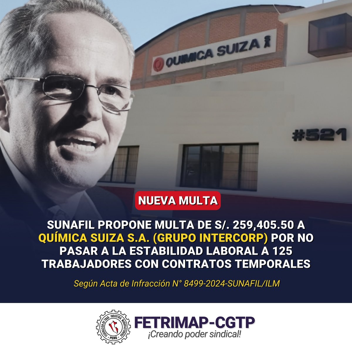 FETRIMAP_CGTP's tweet photo. @SunafilPeru PROPONE MULTA DE S/. 259,405.50 A QUÍMICA SUIZA S.A. (GRUPO INTERCORP) POR NO PASAR A LA ESTABILIDAD LABORAL A 125 TRABAJADORES CON CONTRATOS TEMPORALES, Según Acta de Infracción N° 8499-2024-SUNAFIL/ILM .
FETRIMAP #CreandoPoderSindical https://t.co/uVNb7lpHXz