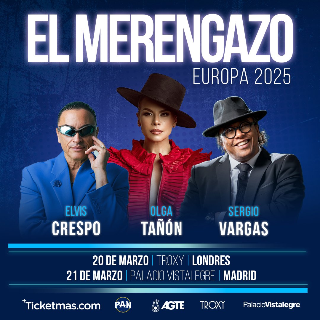 Estos son nuestros próximos eventos:
• HA*ASH en Caracas, 16 de marzo 
• El Merengazo en Londres, 20 de marzo
• El Merengazo en Madrid, 21 de marzo
• Sergio Vargas en Barcelona, 22 de marzo
• Olga Tañón y Elvis Crespo en Dallas, 4 de abril
Entradas en Ticketmas.com