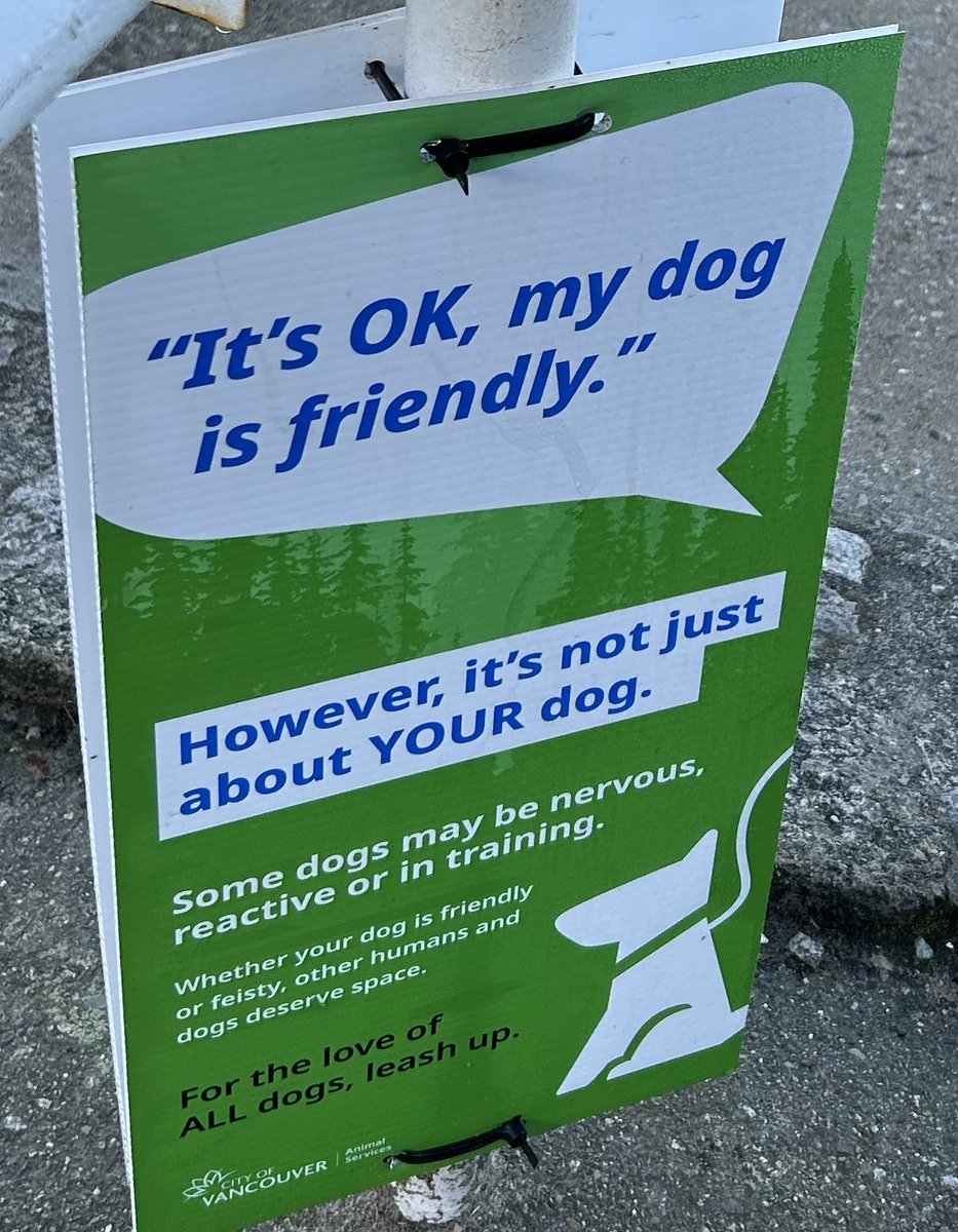 Saw these excellent <a href="/CityofVancouver/">City of Vancouver</a> signs in Stanley Park, Vancouver recently. <a href="/CityofBurnaby/">City of Burnaby</a> it would be fantastic if you could post similar signs along Burnaby Mountain trails, which many continue to use as off-leash areas (erratic dogs endanger other trail users).