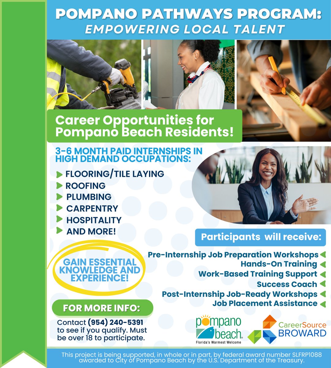 CareerSource Broward (@careersourcebd) on Twitter photo Pompano Beach residents, introducing the Pompano Beach Pathways Program in partnership with <a href="/mypompanobeach/">City of Pompano Beach</a>: a dynamic 3-6 month paid internship program! 🎉
Limited slots are available. Contact us today at (954) 240-5391 to see if you qualify! 📞 Pompano Beach residents, introducing the Pompano Beach Pathways Program in partnership with <a href="/mypompanobeach/">City of Pompano Beach</a>: a dynamic 3-6 month paid internship program! 🎉
Limited slots are available. Contact us today at (954) 240-5391 to see if you qualify! 📞