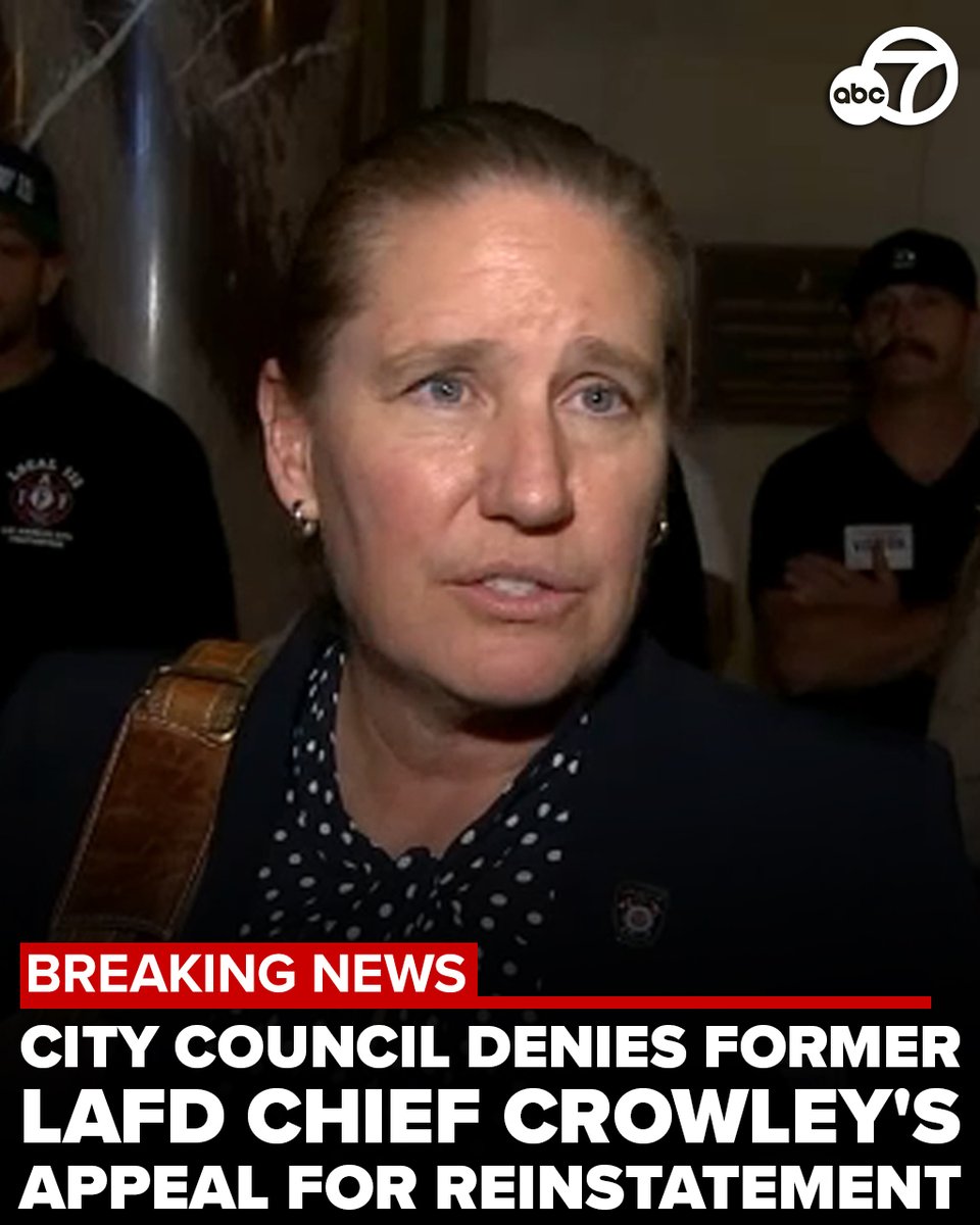 #BREAKING: In a contentious and emotional hearing, the L.A. City Council voted 13-2 Tuesday to deny former Fire Chief Kristin Crowley's appeal, supporting Mayor Karen Bass' decision to fire her as head of the LAFD following January's wildfires. abc7.la/41EjH6