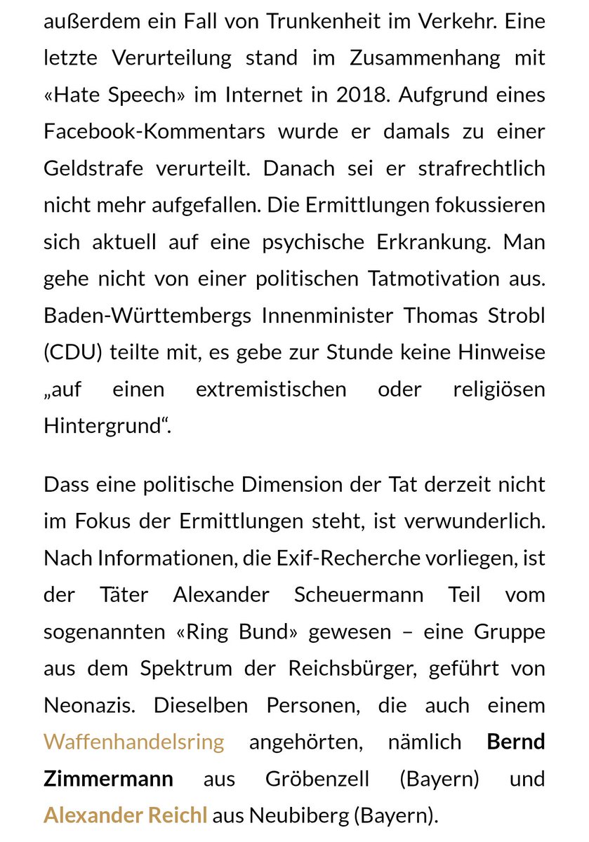 Wichtige Recherche von Exif: Der Täter von #Mannheim war Teil der von Neonazis angeführten Reichsbürger-Gruppe "Ring Bund". Unfassbar, dass ein potentiell rechtsextremes Tatmotiv so schnell ausgeschlossen wird.

Recherche: exif-recherche.org/?p=12670
