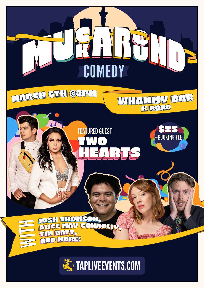 Auckland: Muckaround is back tomorrow night w/ Two Hearts, Josh Thomson, Alice May Connolly, ME and more!
eventfinda.co.nz/2025/muckaroun…