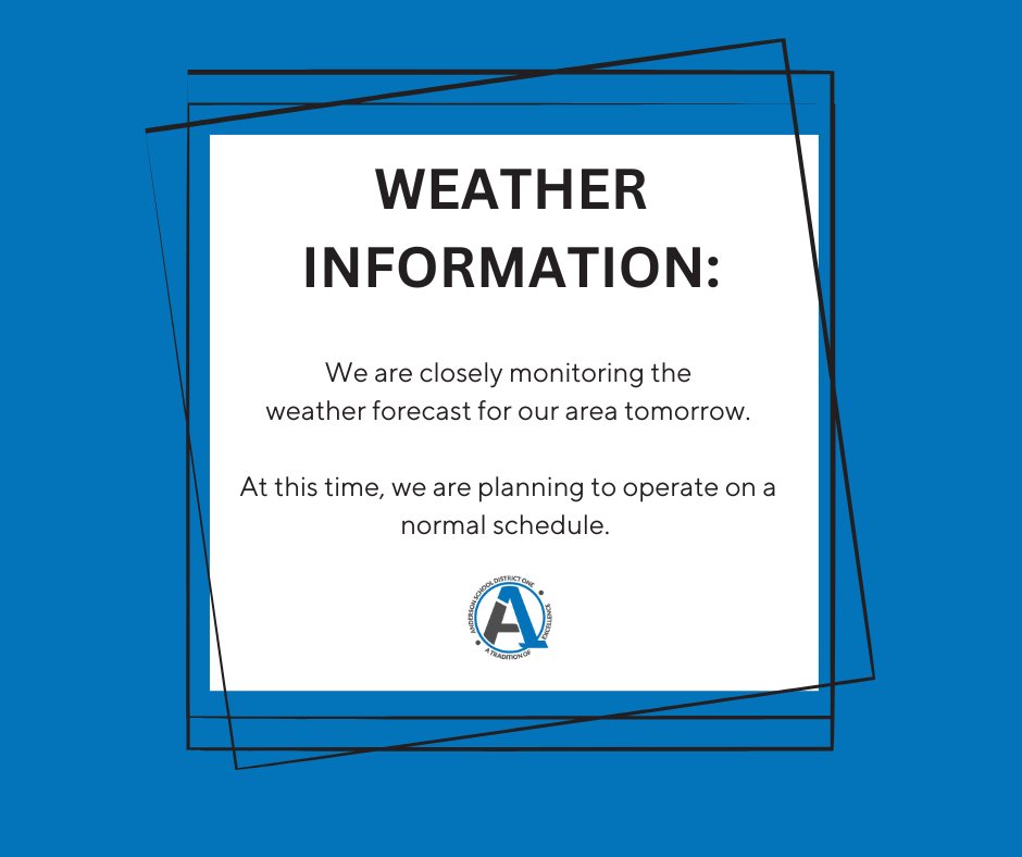 We are monitoring the weather forecast for our area tomorrow, Wednesday, March 5th 💨⛈

At this time, schools will operate on a normal schedule.

Any updates will be shared via email, phone, social media, and our website.