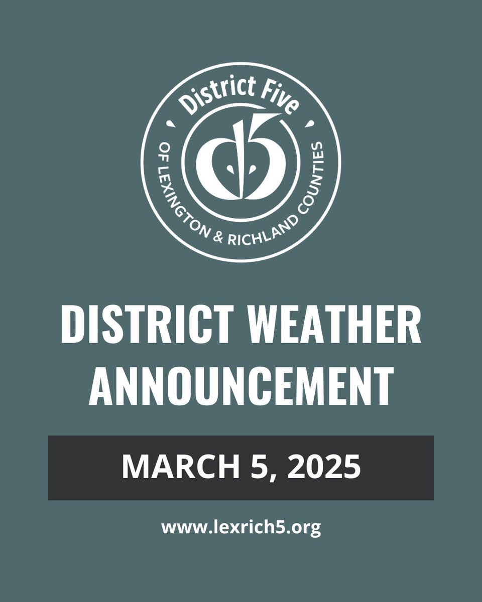 WEATHER ANNOUNCEMENT: <a href="/NWSColumbia/">NWS Columbia</a> is forecasting severe weather, including strong thunderstorms + damaging wind gusts, for the #LexRich5Schools area in the early AM hours.  All schools &amp; offices, will operate on a 2HR delay March 5, 2025. Details: tinyurl.com/mrebxsee #scwx