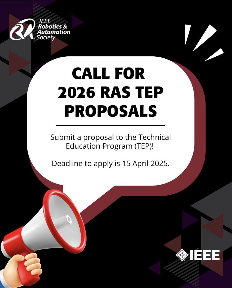 The #IEEE #RAS #TechnicalEducation Program is calling for Seasonal School proposals! Approved TEPs can receive financial support from RAS for up to $25,000 for their Seasonal School in the 2026 calendar year. Deadline is 15 April 2025. See loom.ly/itMKDCY for details