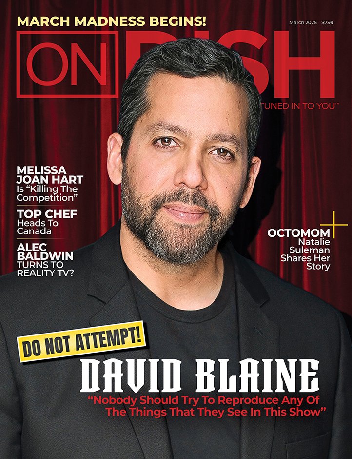 OnDISH Magazine (@ondishmag) on Twitter photo For our 03.25 cover <a href="/davidblaine/">David Blaine</a> appears in support of the <a href="/NatGeo/">National Geographic</a> series Do Not Attempt- plus <a href="/MelissaJoanHart/">Melissa Joan Hart</a> stars in Killing the Competition on <a href="/lifetimetv/">Lifetime</a> and #TopChef heads to Canada, #TheBaldwins comes to <a href="/TLC/">TLC Network</a> and much more, It's not just on tv, it's OnDISH - <a href="/dish/">DISH</a> For our 03.25 cover <a href="/davidblaine/">David Blaine</a> appears in support of the <a href="/NatGeo/">National Geographic</a> series Do Not Attempt- plus <a href="/MelissaJoanHart/">Melissa Joan Hart</a> stars in Killing the Competition on <a href="/lifetimetv/">Lifetime</a> and #TopChef heads to Canada, #TheBaldwins comes to <a href="/TLC/">TLC Network</a> and much more, It's not just on tv, it's OnDISH - <a href="/dish/">DISH</a>