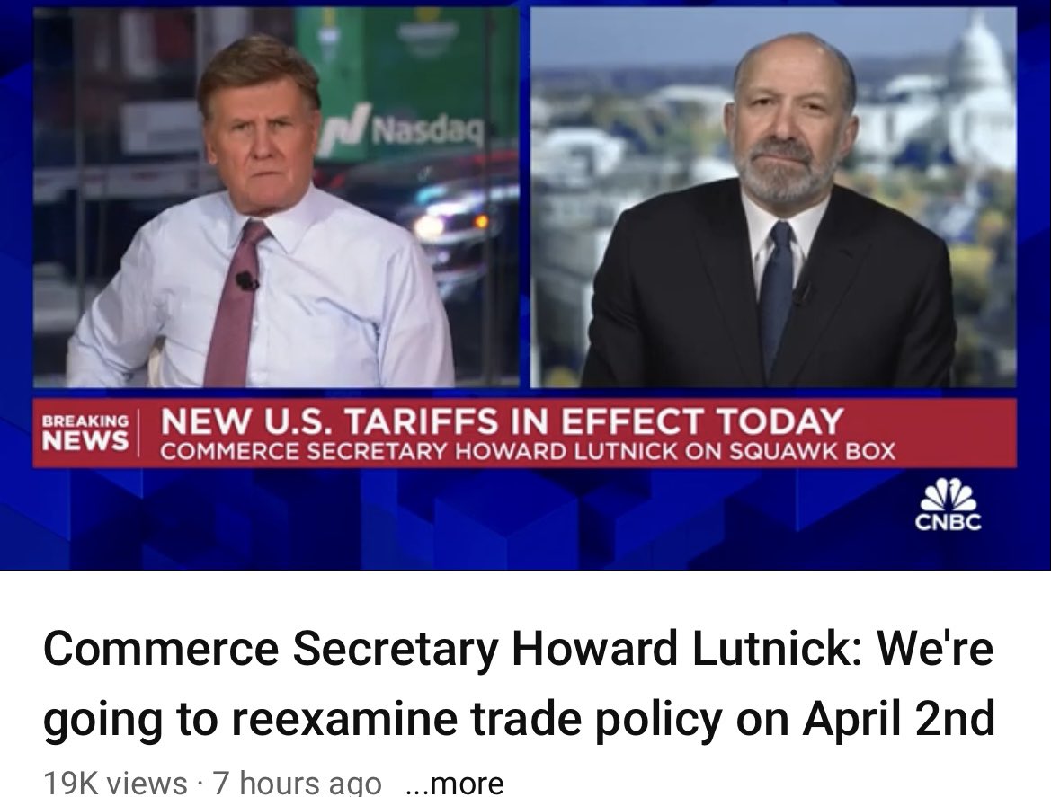 WTLocke's tweet image. WTF (?) #ImFromTheGovernmentAndImHereToHelpYou - 7 a.m. @SquawkCNBC Secretary Lutnick  is strong and forceful on laying down the high #tariffs and at 5 p.m. maybe we’ll lift them Wednesday after the #SOTUspeech ….