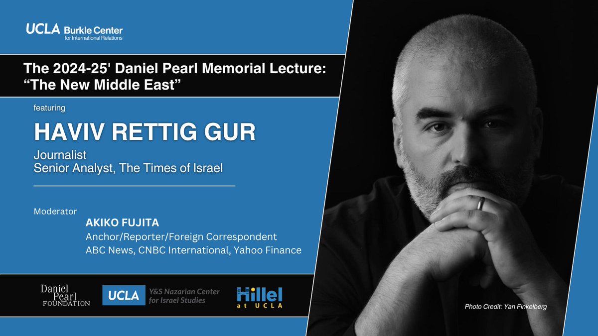 UCLA Burkle Center (@burklecenter) on Twitter photo How can journalists help bridge divides by sharing the stories of ordinary people? Join us for the Daniel Pearl Memorial Lecture featuring <a href="/havivrettiggur/">Haviv Rettig Gur</a>, senior analyst at @timesofisrael. Moderated by @akikofujita
@hillelatucla | <a href="/DanielPearlFNDN/">Daniel Pearl FNDN</a> | <a href="/israelstudies/">UCLA Y&S Nazarian Center for Israel Studies</a> | <a href="/RachelGur/">Rachel Gur</a> How can journalists help bridge divides by sharing the stories of ordinary people? Join us for the Daniel Pearl Memorial Lecture featuring <a href="/havivrettiggur/">Haviv Rettig Gur</a>, senior analyst at @timesofisrael. Moderated by @akikofujita
@hillelatucla | <a href="/DanielPearlFNDN/">Daniel Pearl FNDN</a> | <a href="/israelstudies/">UCLA Y&S Nazarian Center for Israel Studies</a> | <a href="/RachelGur/">Rachel Gur</a>