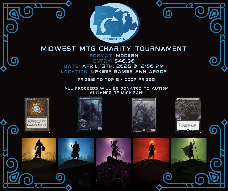 🎉 Join us for the 2nd Annual charity MTG event hosted by Midwest MTG on April 13th, 2025 at 12:00 PM! 🌟 Format: Modern, Entry: $40. All proceeds go to Autism Alliance of Michigan. Amazing prizes for Top 8, door prizes, and more! 💙 #MidwestMTG #MagicTheGathering