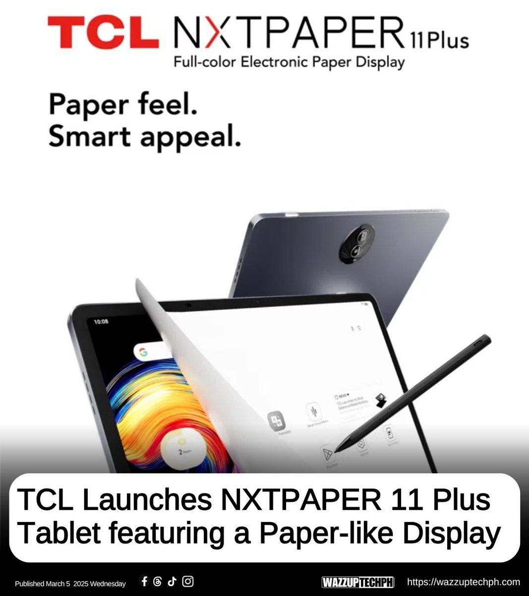 wazzuptechph's tweet image. TCL NXTPAPER 11 PLUS Launched: 11.5&quot; NXTPAPER 4.0 Paper-like 2K display, Mediatek Helio G100, Android 15, 8,000mah Battery w33W fast Charging.

wazzuptechph.com/tcl-nxtpaper-1…

#wazzuptechph #TCLNXTPAPER11Plus #nxtpaper40 #NXTPAPER11PLUS