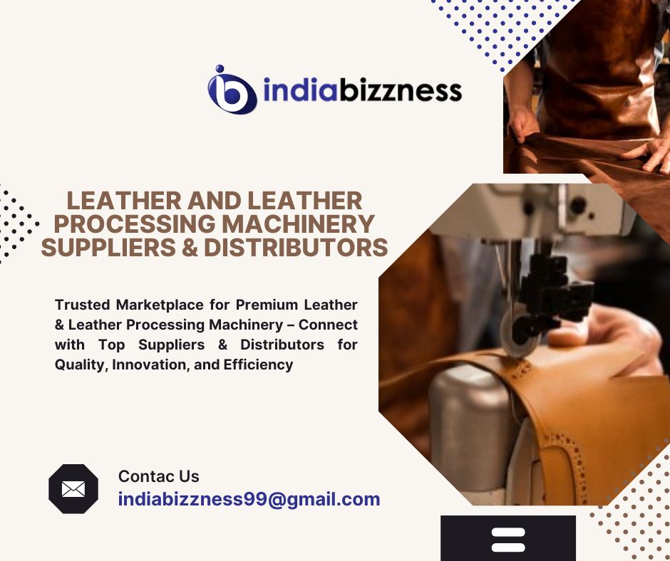 india_bizzness's tweet image. Leather and Leather Processing Machinery Suppliers &amp;amp; Distributors - IndiaBizzness Portal

#LeatherIndustry #LeatherProcessing #LeatherMachinery #IndustrialEquipment #LeatherManufacturing #QualityLeather #LeatherSuppliers #TanneryMachines #LeatherGoods #ManufacturingSolutions