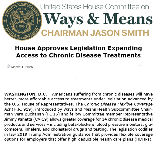 Great news!  The House passed the Chronic Disease Flexible Coverage Act! <a href="/VernBuchanan/">Rep. Vern Buchanan</a> <a href="/RepJimmyPanetta/">Rep. Jimmy Panetta</a>