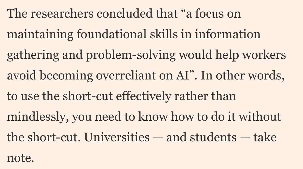 If you lean on AI before you develop your own competence, you’ll never become competent.

‘Students must learn to be more than mindless ‘machine-minders’’