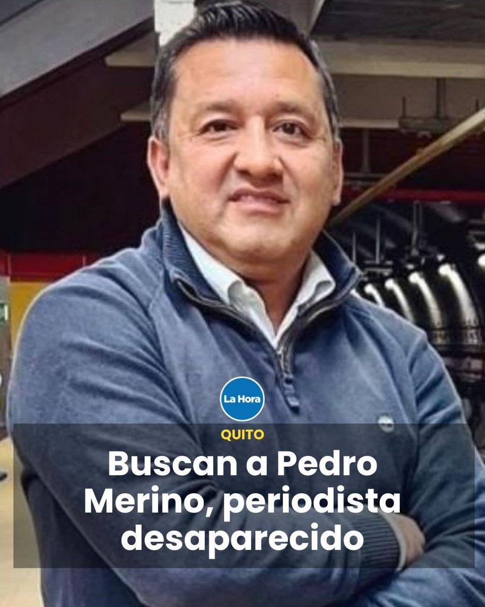 Gustavo Merino Benavides, periodista del Metro de Quito, desapareció el 4 de marzo en el sector de La Granados. Autoridades y familiares piden colaboración para localizarlo. Si tienes información, comunícate con la Fiscalía o la Dinased. Te contamos ➡️ bit.ly/4iqNJjS