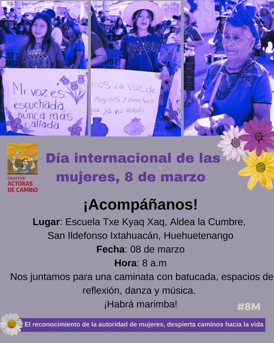 ActorasC's tweet image. #8M 

Este sábado las convocamos a una caminata, reflexiones y a danzar en la Escuela Txe Kyaq Xaq, Aldea la Cumbre, San Ildefonso Ixtahuacán. 

🪷🔥El reconocimiento de la autoridad de mujeres, despierta caminos hacia la vida