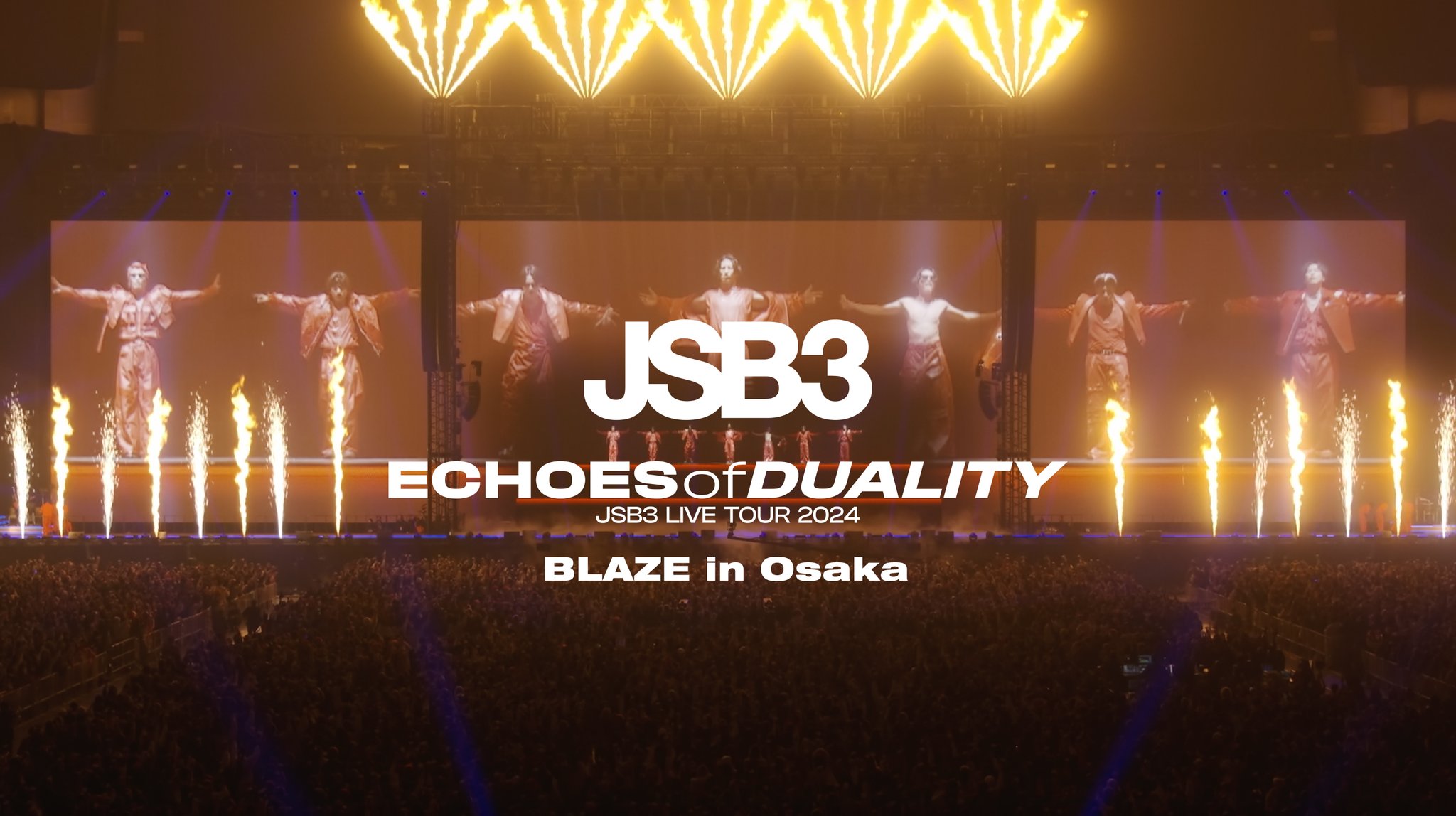 三代目JSB ECHOES OF DUALITY 2024 MATE盤　BD 三代目JSB ECHOES OF DUALITY 2024 MATE盤 BD（三代目 J SOUL