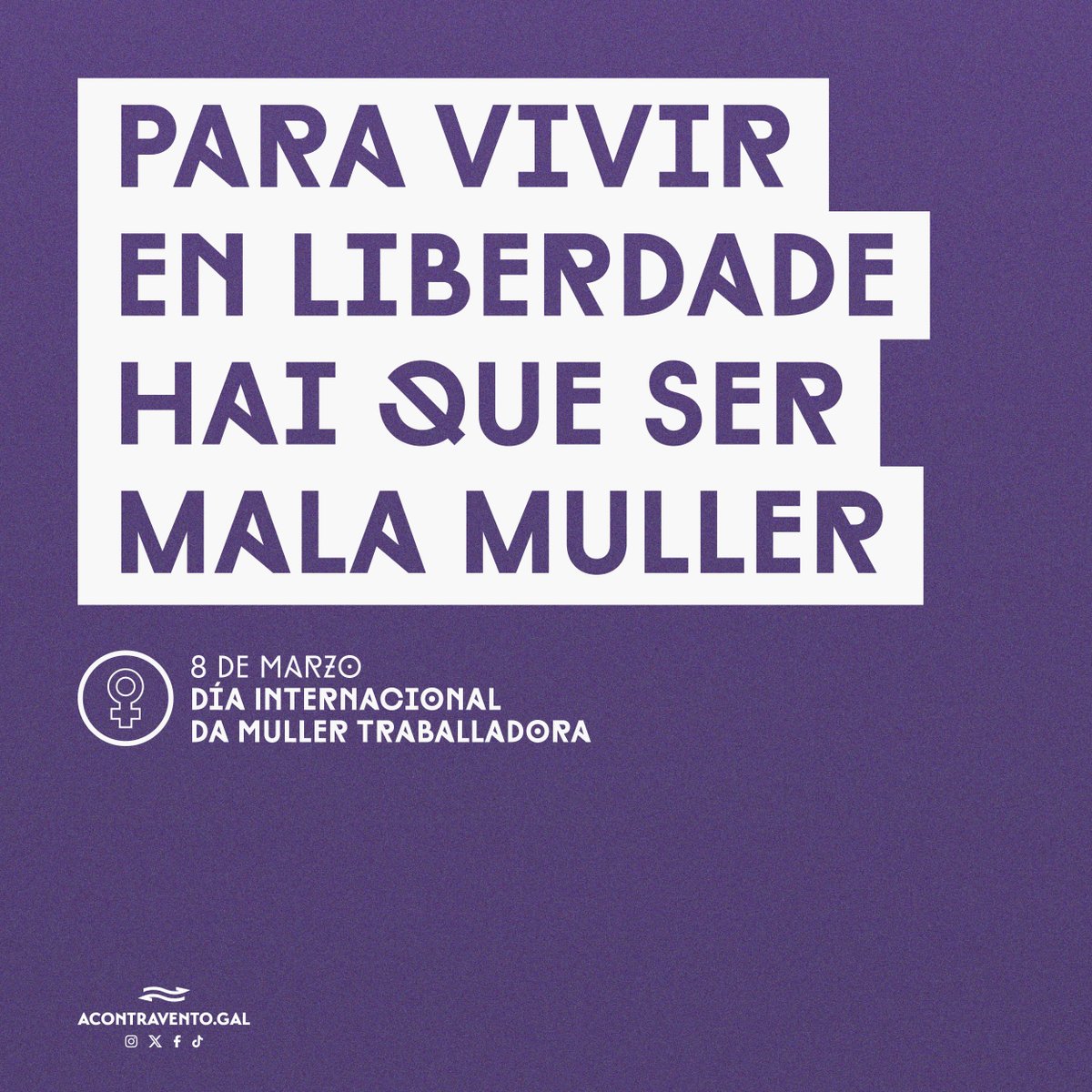 8 de Marzo - Día Internacional da Muller Traballadora ♀️🙌

🖊️ Ses – Espiña Sen Rosa